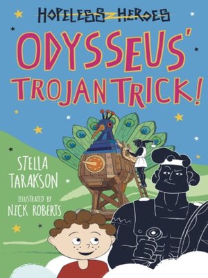 cover image of Odysseus' Trojan Trick!